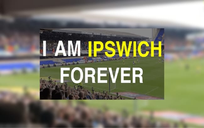 I Am Ipswich Forever